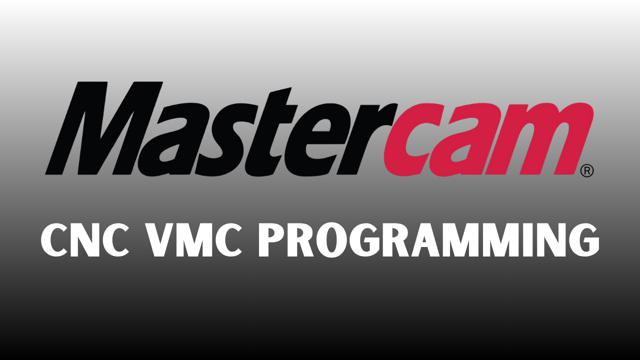 হোম mastercam cnc vmc programming